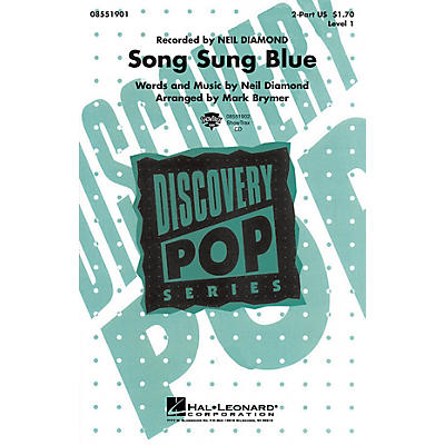 Hal Leonard Song Sung Blue 2-Part by Neil Diamond arranged by Mark Brymer