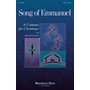 Brookfield Song of Emmanuel (A Cantata for Christmas) SATB composed by Lloyd Larson