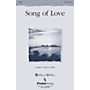 PraiseSong Song of Love SATB arranged by Bruce Greer