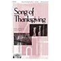 Epiphany House Publishing Song of Thanksgiving SAB composed by Kevin Memley