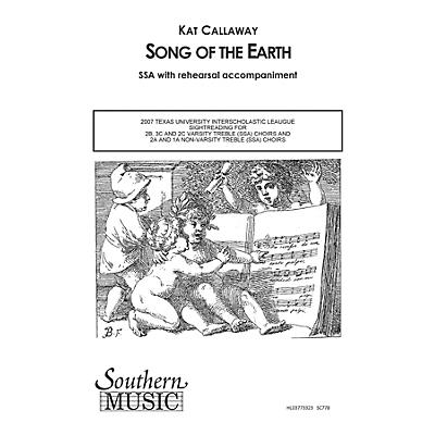 Southern Song of the Earth SSA Composed by Kat Callaway