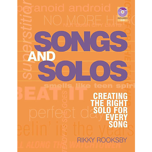 Songs And Solos: Creating The Right Solo For Every Song