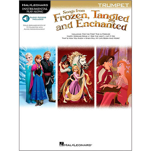 Songs From Frozen, Tangled And Enchanted For Trumpet - Instrumental Play-Along Book/Online Audio