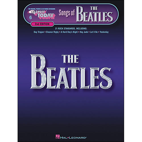 Songs Of The Beatles 2nd Edition E-Z Play 6