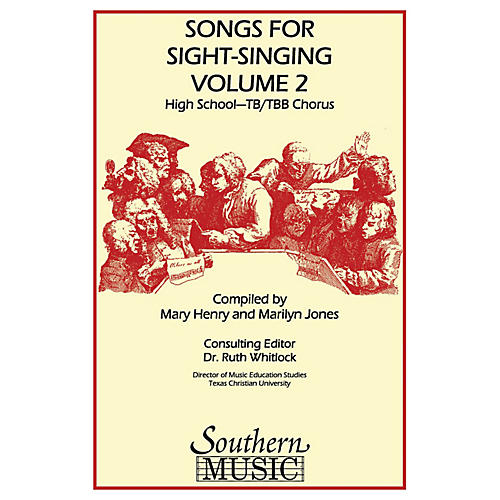 Southern Songs for Sight Singing - Volume 2 (High School Edition TB Book) TB Arranged by Mary Henry