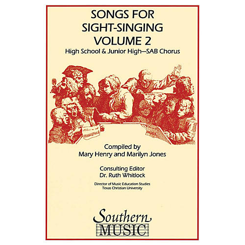 Southern Songs for Sight Singing - Volume 2 (Junior High/High School Edition SAB Book) SAB Arranged by Mary Henry