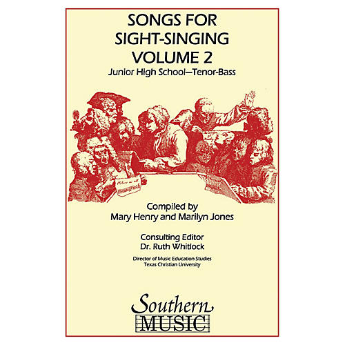 Southern Songs for Sight Singing - Volume 2 (Junior High School Edition TB Book) TB Arranged by Mary Henry