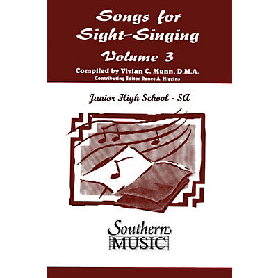 Southern Songs for Sight Singing - Volume 3 (Junior High School Edition SSA Book) SSA Arranged by Mary Henry