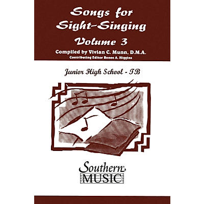 Southern Songs for Sight Singing - Volume 3 (Junior High School Edition TB Book) TBB Arranged by Mary Henry