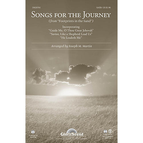 Shawnee Press Songs for the Journey (from Footprints in the Sand) SATB arranged by Joseph M. Martin