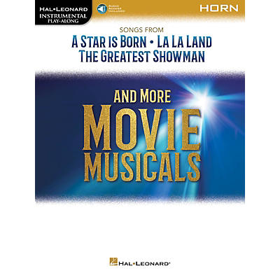 Hal Leonard Songs from A Star Is Born, La La Land and The Greatest Showman Instrumental Play-Along for Horn Book/Audio Online