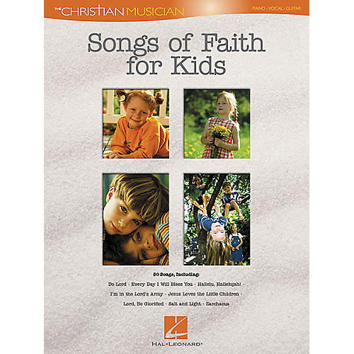 Songs of Faith for Kids Piano, Vocal, Guitar Songbook