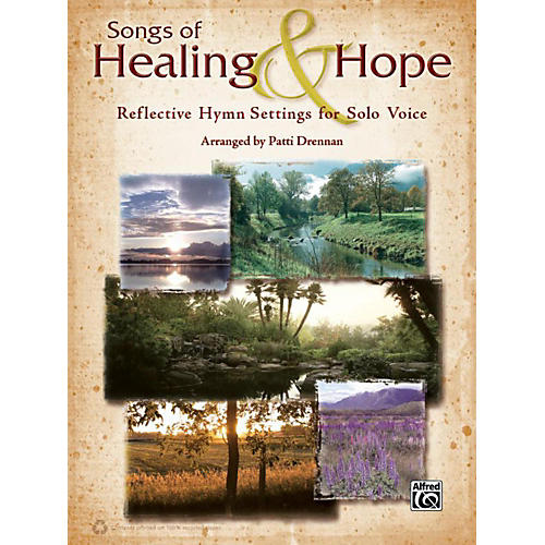 Alfred Songs of Healing & Hope Solo Voice Book