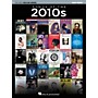 Hal Leonard Songs of the 2010s (The New Decade Series) Easy Piano Songbook