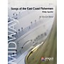 Anglo Music Press Songs of the East Coast Fishermen (Grade 3 - Score and Parts) Concert Band Level 3 by Philip Sparke