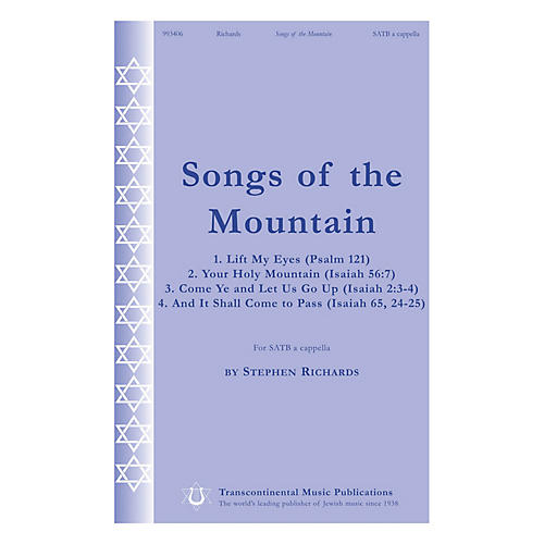 Transcontinental Music Songs of the Mountains SATB a cappella composed by Stephen Richards