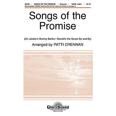 Shawnee Press Songs of the Promise SATB arranged by Patti Drennan