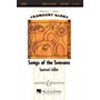 Boosey and Hawkes Songs of the Seasons (Transient Glory Series) 2-Part composed by Samuel Adler