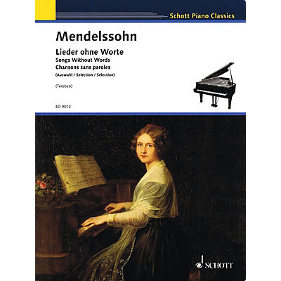 Schott Songs without Words Schott Series Softcover Composed by Felix Mendelssohn Edited by Andre Terebesi
