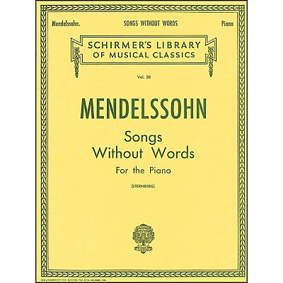 G. Schirmer Songs without Words for Piano By Mendelssohn