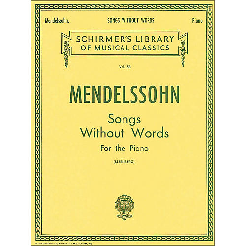 G. Schirmer Songs without Words for Piano By Mendelssohn