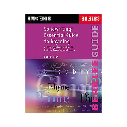 Songwriting: Essential Guide to Rhyming Book