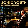 Universal Music Group Sonic Youth - Hits Are For Squares Double LP