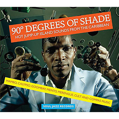 Soul Jazz Records Presents - 90 Degrees of Shade: Vol 1