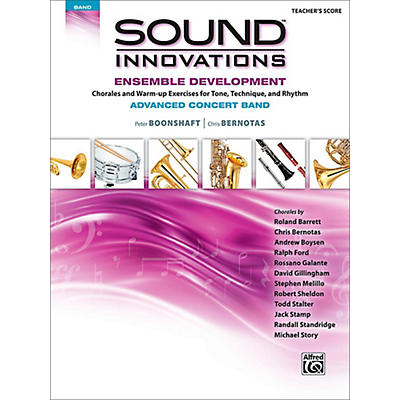 Alfred Sound Innovations Concert Band Ensemble Development Advanced Conductor's Score