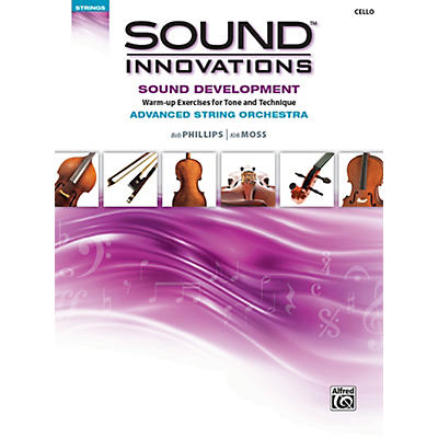 Alfred Sound Innovations String Orchestra Sound Development Advanced Cello Book