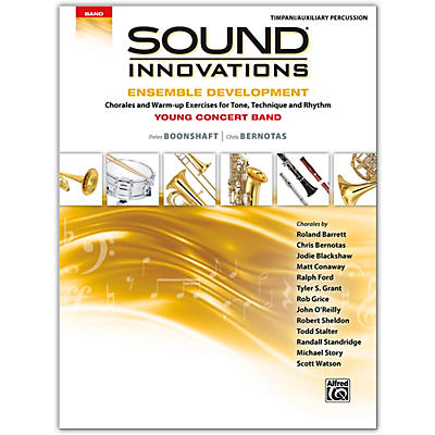 Alfred Sound Innovations for Concert Band: Ensemble Development for Young Concert Band Timpani/Auxiliary Percussion