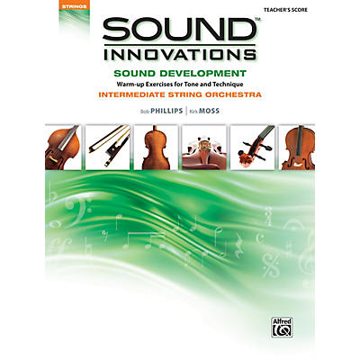 Alfred Sound Innovations for String Orchestra Sound Development Conductor's Score