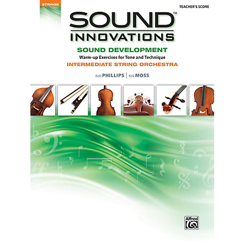 Alfred Sound Innovations for String Orchestra Sound Development Conductor's Score