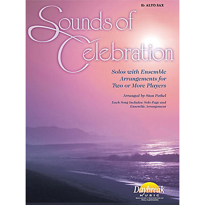 Hal Leonard Sounds of Celebration (Solos with Ensemble Arrangements for Two or More Players) Alto Sax