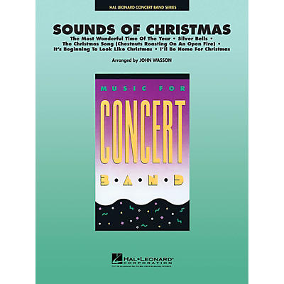 Hal Leonard Sounds of Christmas Concert Band Level 4-5 Arranged by John Wasson