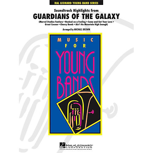 Hal Leonard Soundtrack Highlights from Guardians of the Galaxy - Young Concert Band Level 3