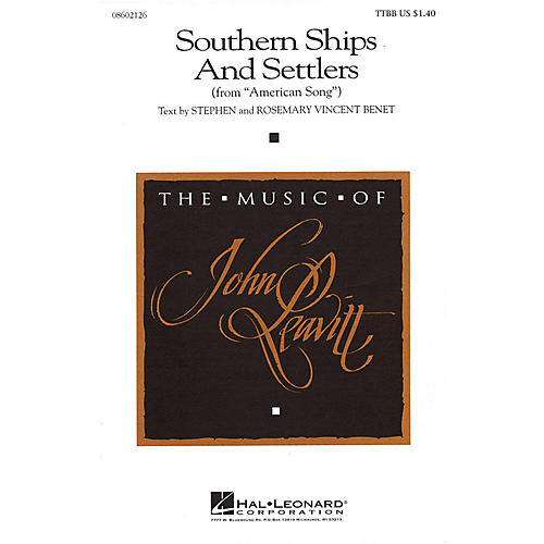 Hal Leonard Southern Ships and Settlers (from American Song) TTBB composed by John Leavitt