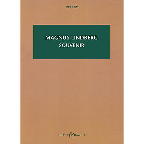 Boosey and Hawkes Souvenir (Large Ensemble Study Score) Boosey & Hawkes Scores/Books Series Composed by Magnus Lindberg