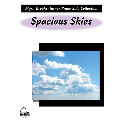 SCHAUM Spacious Skies Educational Piano Series Softcover