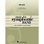 Hal Leonard Spain Concert Band Level 4 Arranged by Paul Murtha