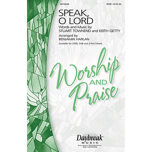 Daybreak Music Speak, O Lord SSA Arranged by Benjamin Harlan