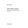 Novello Spectred Light Music Sales America Series Softcover Composed by Paul Mealor