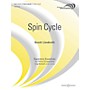 Boosey and Hawkes Spin Cycle (Score Only) Concert Band Level 5 Composed by Scott Lindroth