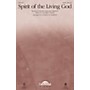 Daybreak Music Spirit of the Living God SATB by Audrey Assad arranged by Joseph M. Martin