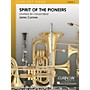 Curnow Music Spirit of the Pioneers (Grade 4 - Score Only) Concert Band Level 4 Composed by James Curnow