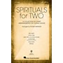 Hal Leonard Spirituals for Two 2-PART COLLECTION arranged by Roger Emerson