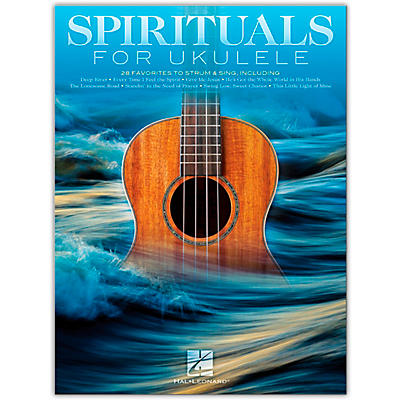 Hal Leonard Spirituals for Ukulele - 28 Favorites to Strum & Sing