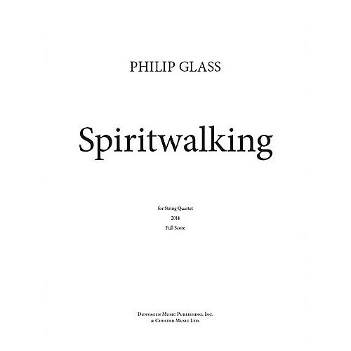 Dunvagen Spiritwalking Music Sales America Series Softcover Composed by Philip Glass