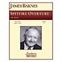 Southern Spitfire Overture Concert Band Level 3. Composed by James Barnes