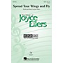 Hal Leonard Spread Your Wings and Fly SSAB composed by Joyce Eilers